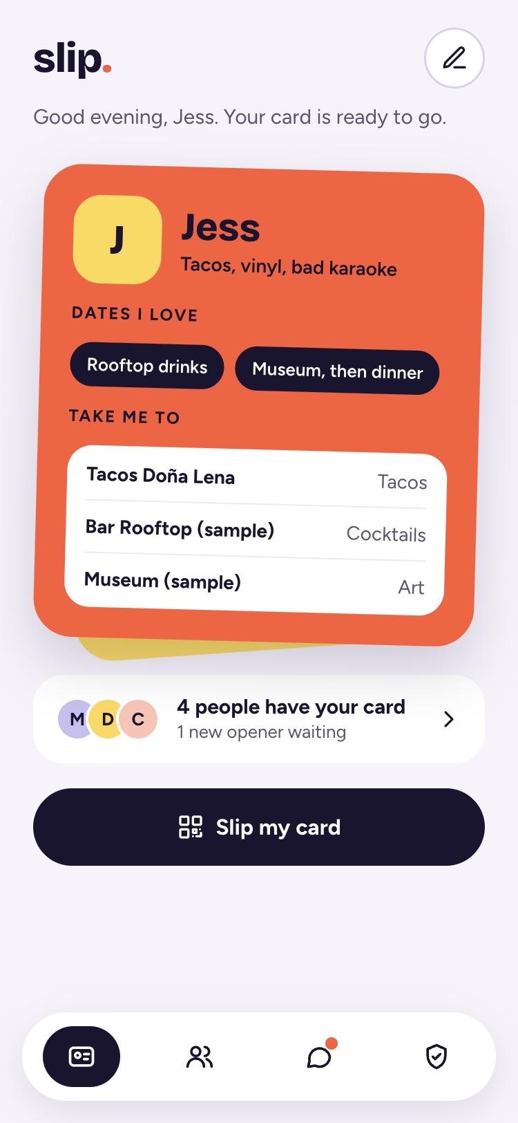 Slip home screen showing Jess's shareable dating card